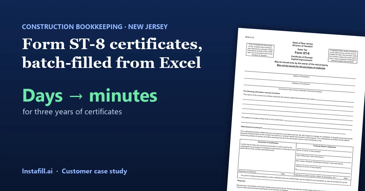 New Jersey Form ST-8 certificates, batch-filled from one Excel sheet: days of typing down to minutes
