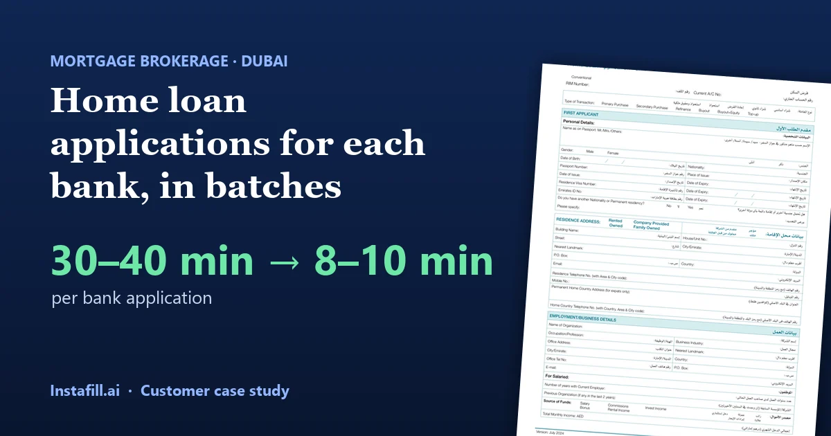 A UAE bank's home loan application, filled in a batch from a spreadsheet: 30–40 minutes down to 8–10 per application