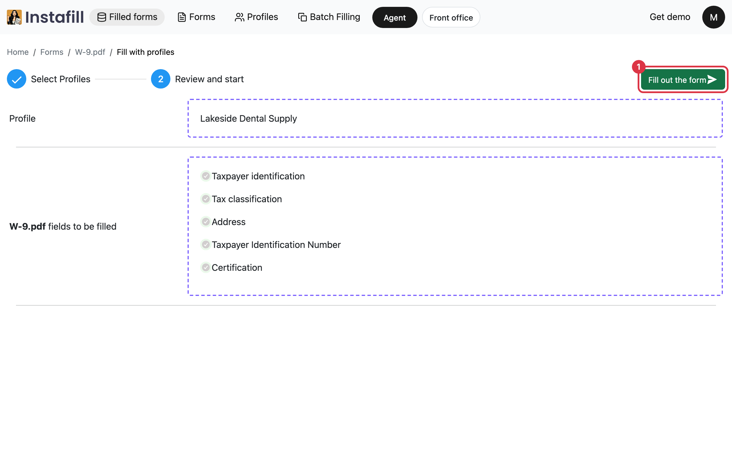 The Review and start step listing the chosen profile and the parts of the W-9 to be filled, with the Fill out the form button
