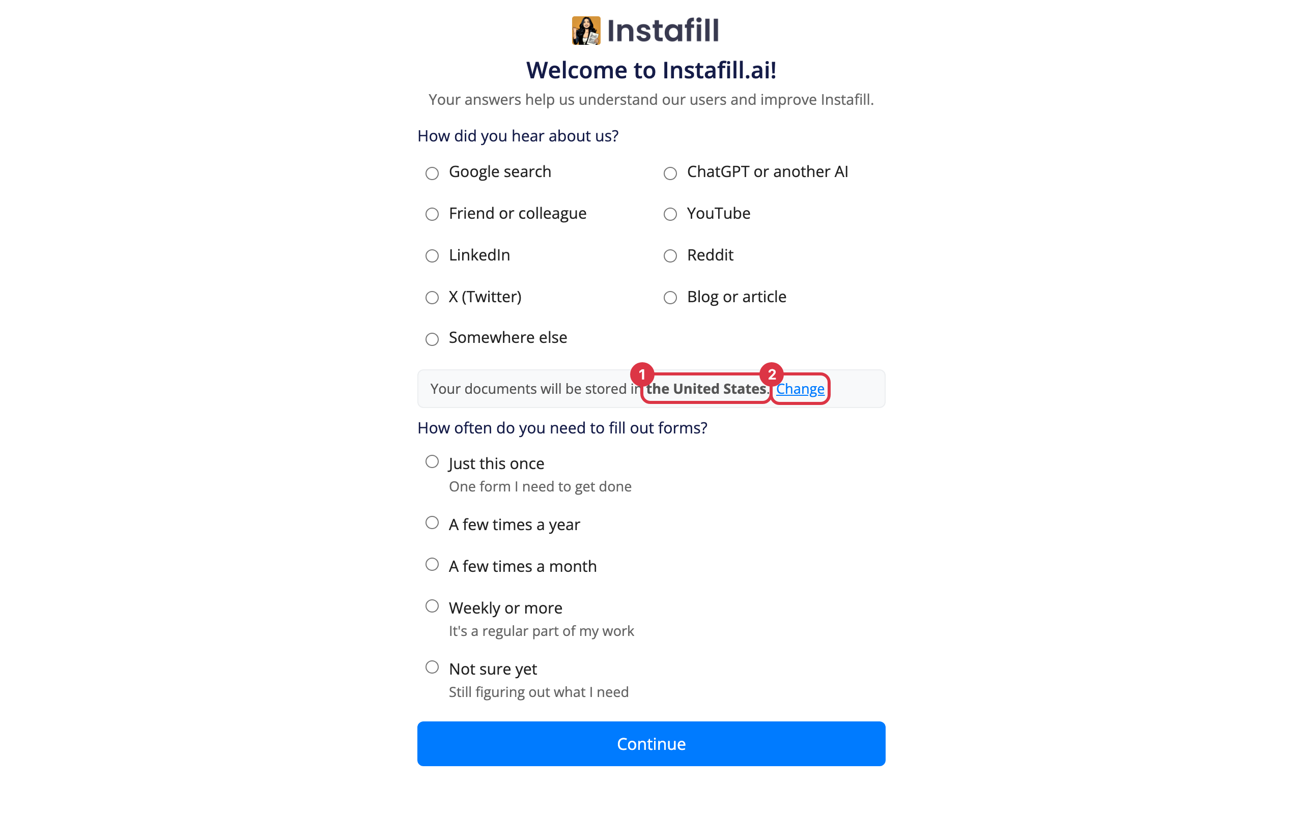 The welcome page with the line saying documents will be stored in the United States, and the Change button beside it