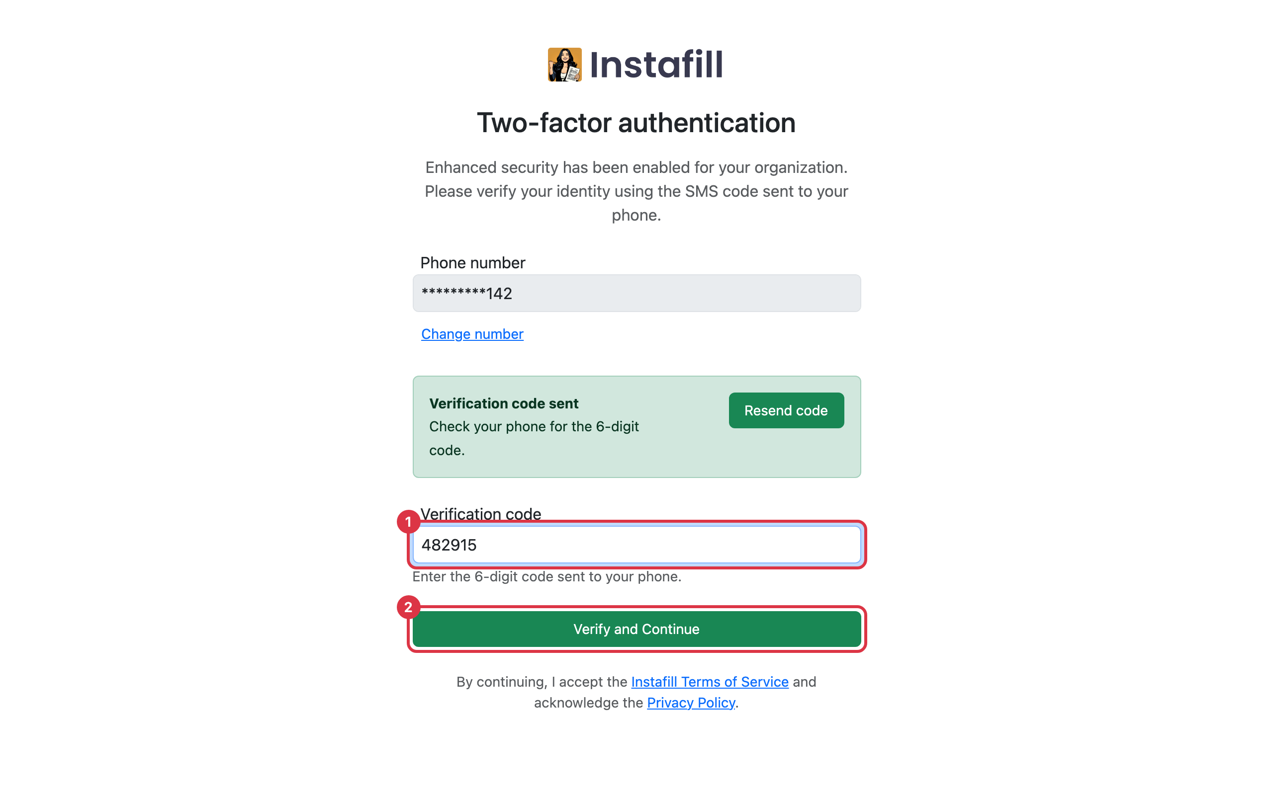 The Two-factor authentication screen after a code was sent, with the code typed in and the Verify and Continue button